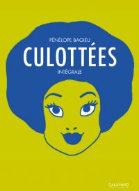 Culottées, bd chez Gallimard de Bagieu