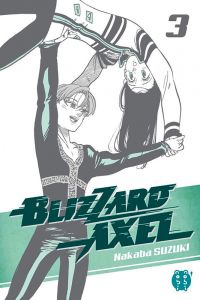  Blizzard Axel T3, manga chez Nobi Nobi! de Suzuki