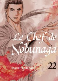 Le chef de Nobunaga T22, manga chez Komikku éditions de Kajikawa
