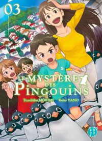 Le mystère des pingouins T3, manga chez Nobi Nobi! de Morimi, Yano