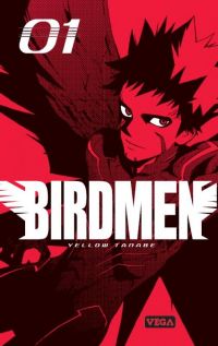  Birdmen T1, manga chez Vega de Tanabe