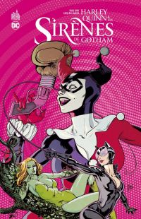 Harley Quinn et les sirènes de Gotham, comics chez Urban Comics de Dini, March, Villarubia