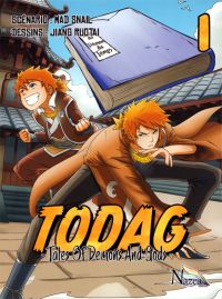  Todag - Tales of demon and gods T1, manga chez Nazca de Mad snail, Ruotai