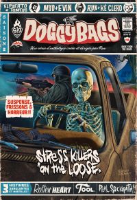  Doggybags T16 : Stress killers on the loose (0), comics chez Ankama de Maudoux, El Puerto, Mandias, Run, Mud, Tomeus, Evin, Montaraza, Clero, Repka