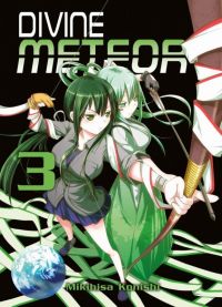  Divine meteor T3, manga chez Komikku éditions de Konishi