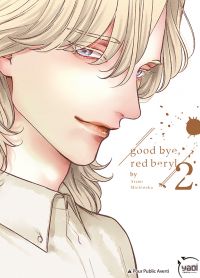  Goodbye, Red Beryl T2, manga chez Taïfu comics de Michinoku