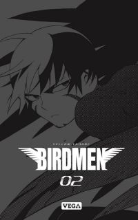  Birdmen T2, manga chez Vega de Tanabe
