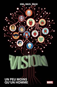 La Vision : Un peu moins qu'un homme (0), comics chez Panini Comics de King, Hernandez Walta, Walsh, Bellaire