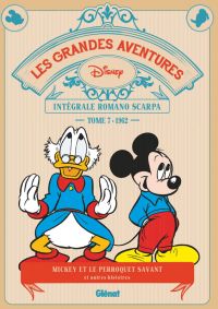 Grandes aventures de Romano Scarpa T7 : 1962 - Le Perroquet savant et autres histoires (0), bd chez Glénat de Scarpa