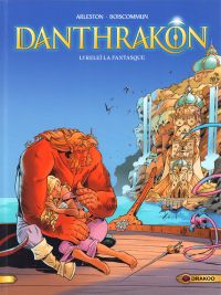 Danthrakôn T2 : Lyreleï la fantasque (0), bd chez Bamboo de Arleston, Boiscommun, Guth