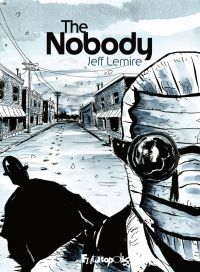 The Nobody, comics chez Futuropolis de Lemire