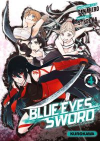  Blue eyes sword - Hinowa ga crush ! T4, manga chez Kurokawa de Takahiro