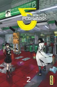  5 minutes forward T2, manga chez Kana de Fukuda