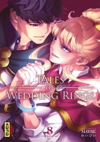  Tales of wedding rings T8, manga chez Kana de Maybe