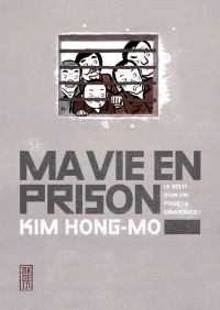 Ma vie en prison, manga chez Kana de Hong-mo