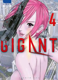  Gigant T4, manga chez Ki-oon de Oku
