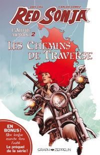  Red Sonja  T2 : L'Autre Monde - Tome 2, Les chemins de traverse (0), comics chez Graph Zeppelin de Chu, Burnham, Gomez, Mandrake, Mohan, Mckone