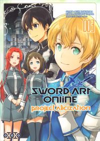 Sword art online - Project Alicization T3, manga chez Ototo de Kawahara, Yamada, Abec