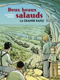 Deux beaux salauds  : La grande rafle (0), bd chez L'Harmattan de Sauteron, Vergne