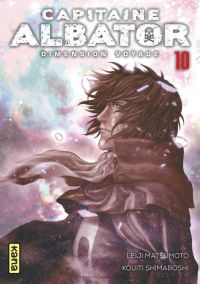  Capitaine Albator Dimension voyage T10, manga chez Kana de Matsumoto, Shimaboshi
