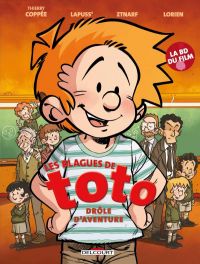 Les blagues de Toto : Drôle d'aventure (0), bd chez Delcourt de Lapuss', Coppée, Ztnarf, Lorien