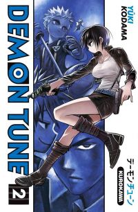  Demon tune T2, manga chez Kurokawa de Kodama