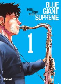  Blue giant suprême T1, manga chez Glénat de Ishizuka