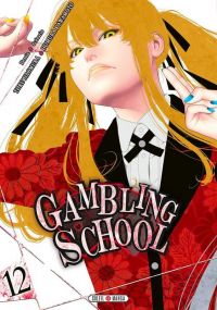  Gambling school T12, manga chez Soleil de Kawamoto, Naomura