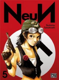  NeuN T5, manga chez Pika de Takahashi
