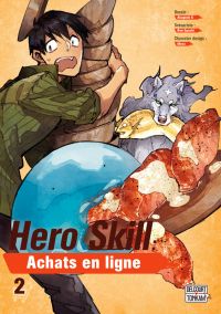  Hero skill : achats en ligne T2, manga chez Delcourt Tonkam de Eguchi, Akagishi