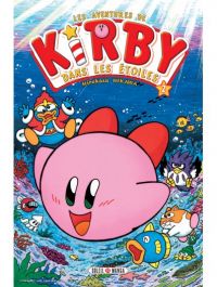 Les aventures de Kirby dans les étoiles T2, manga chez Soleil de Sakurai, Hikawa