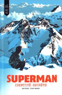 Superman identité secrète , comics chez Urban Comics de Busiek, Immonen