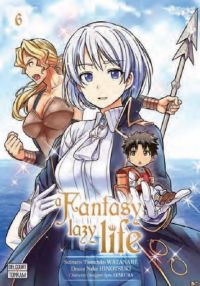  A fantasy lazy life  T6, manga chez Delcourt Tonkam de Watanabe, Hinotsuki, Ayakura