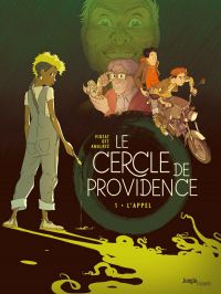 Le Cercle de Providence T1 : L'appel (0), bd chez Jungle de Viozat, Ott, Amalric
