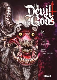  The devil of the gods T2, manga chez Glénat de Saimura, Takahashi