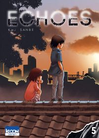  Echoes T5, manga chez Ki-oon de Sanbe