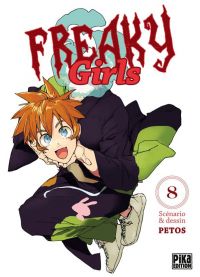  Freaky girls T8, manga chez Pika de Petos