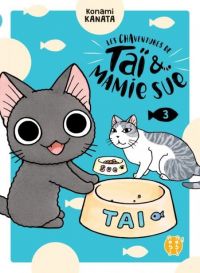 Les chaventures de Taï & Mamie Sue T3, manga chez Nobi Nobi! de Konami