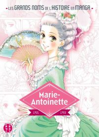 Marie-Antoinette, manga chez Nobi Nobi! de Wada, Kurihara