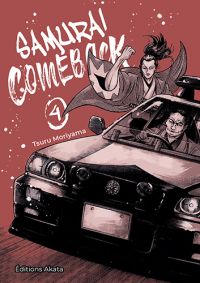  Samurai comeback T4, manga chez Akata de Moriyama