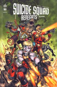 Suicide Squad Renégats : Hécatombe (0), comics chez Urban Comics de Taylor, Williamson, Redondo, Pagulayan, Segovia, Peterson, Sampere, Lucas, Hi-fi colour, Reis