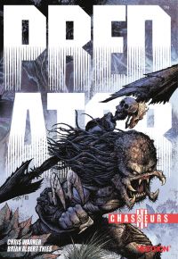 Predator : Chasseurs 3 : Le chasseur ultime (0), comics chez Vestron de Warner, Thies, Blaine, Brase, Dzioba, Menon, Wayshack