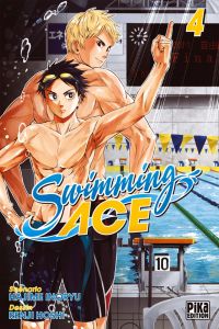  Swimming ace T4, manga chez Pika de Inoryu, Hoshi