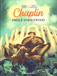  Chaplin T2 : Prince d'Hollywood (0), bd chez Rue de Sèvres de Seksik, François