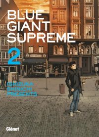  Blue giant suprême T2, manga chez Glénat de Ishizuka
