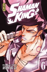  Shaman King T6, manga chez Kana de Takei