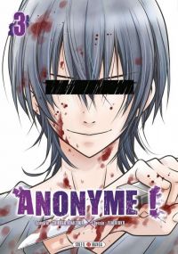  Anonyme T3, manga chez Soleil de Kimizuka, Hioka