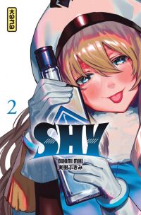  Shy T2, manga chez Kana de Bukimi