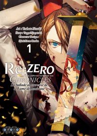  Re:Zero Chronicles : La ballade amoureuse de la lame démoniaque T1, manga chez Ototo de Nagatsuki, Nozaki