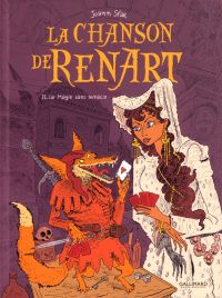 La Chanson de Renart T2 : La magie sans miracle (0), bd chez Gallimard de Sfar, Findakly